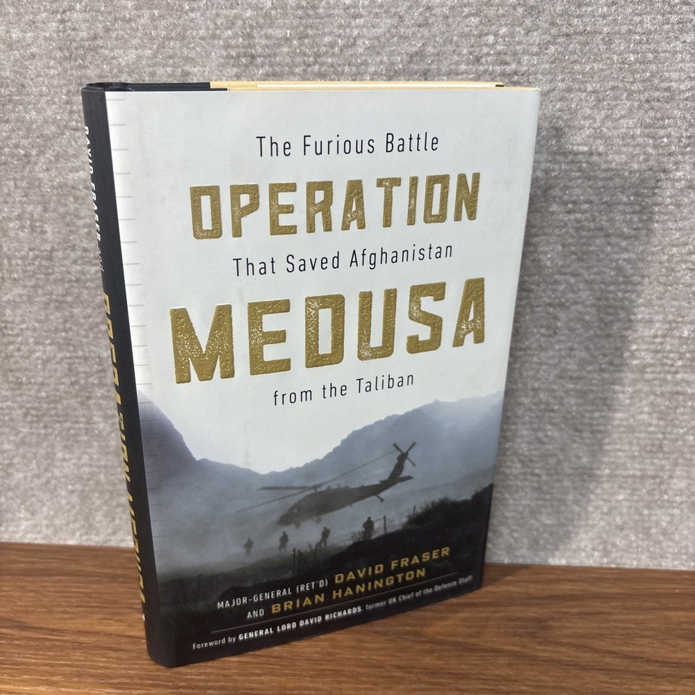 Operation Medusa: The Furious Battle That Saved Afghanistan from the Taliban...
